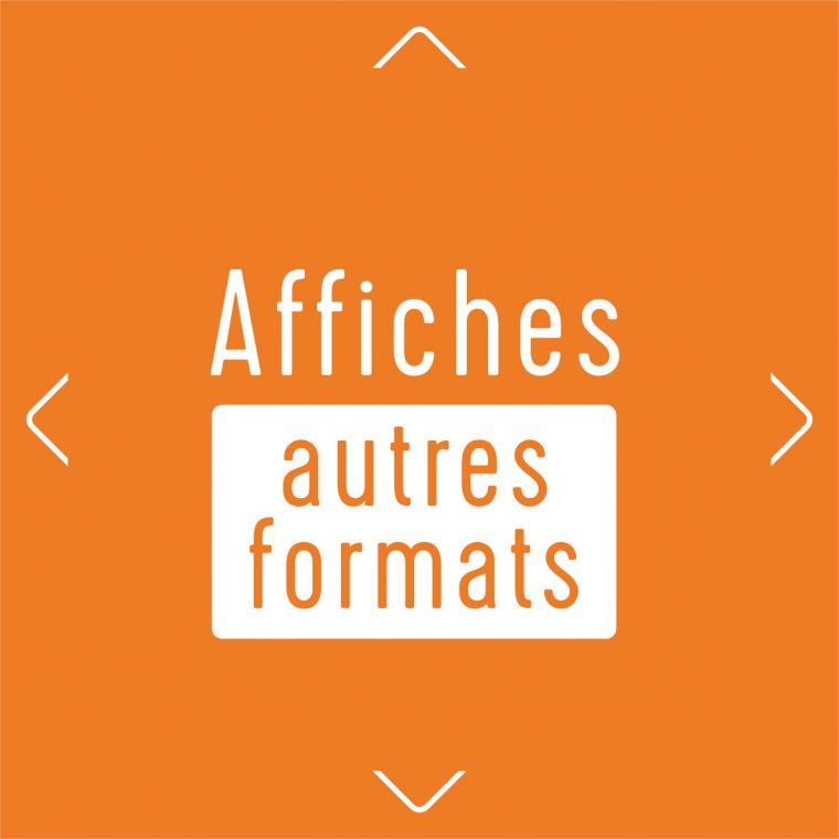 Tous types affiches formats