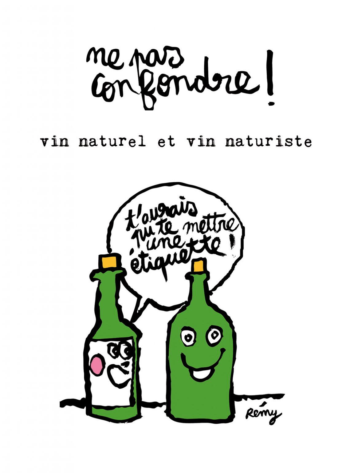 Affiche Rémy Bousquet illustrateur 30x40 Ne pas confondre ! Vin naturel et vin naturiste